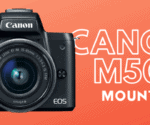 What Mount Does Canon EOS M50 Have?