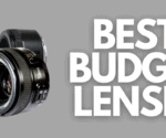 10 Best Budget Lenses for Beginner DSLR Camera Users